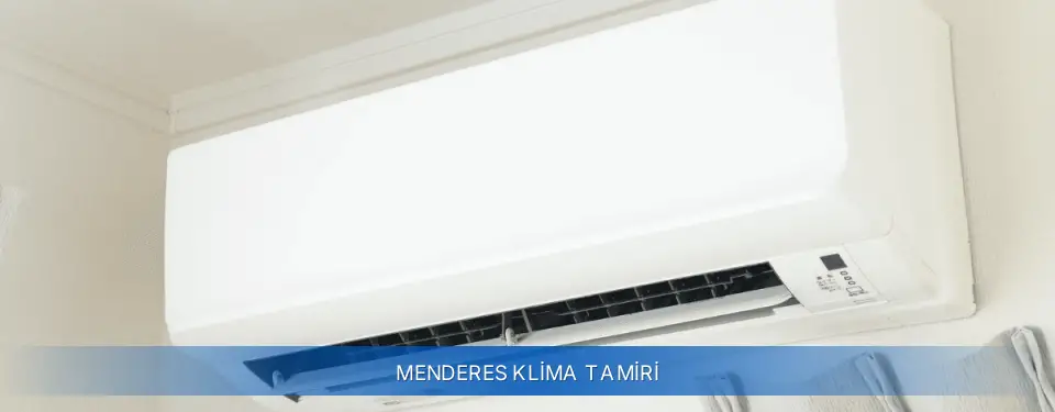 Menderes İlçemi Airfel Klima Tamiri